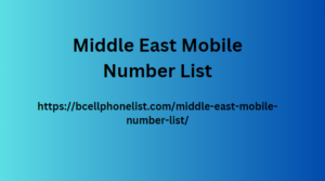 Middle East Mobile Number Services